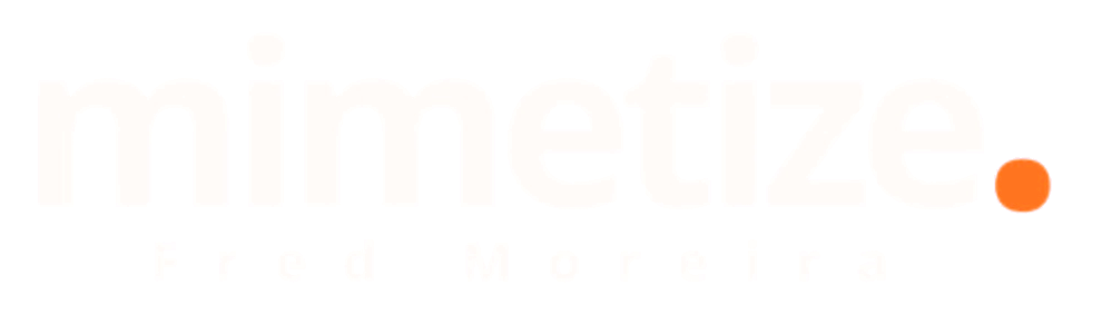 MIMETIZE · Fred Moreira